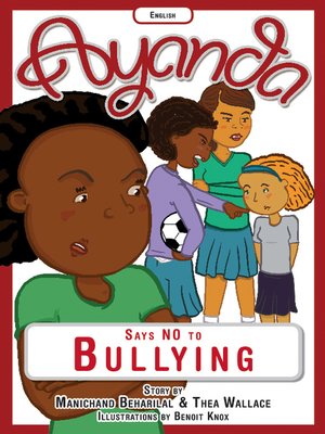 cover image of Ayanda says no to bullying